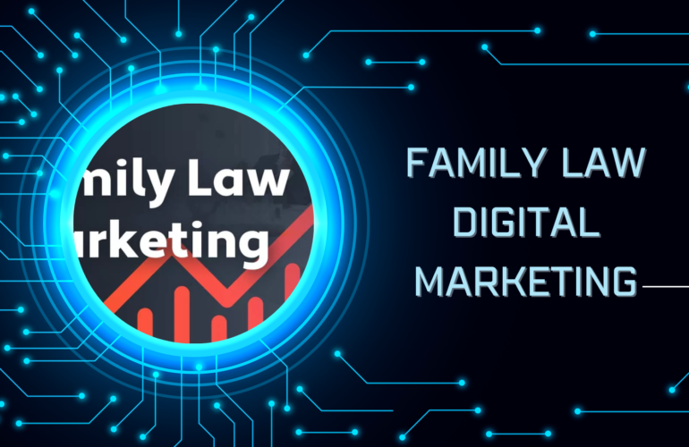 family law digital marketing