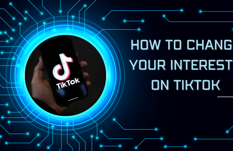 how to change your interests on tiktok