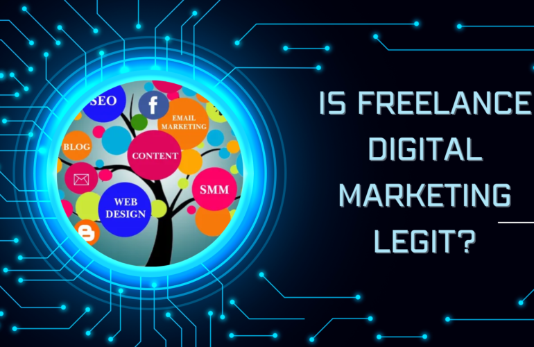 is freelance digital marketing legit