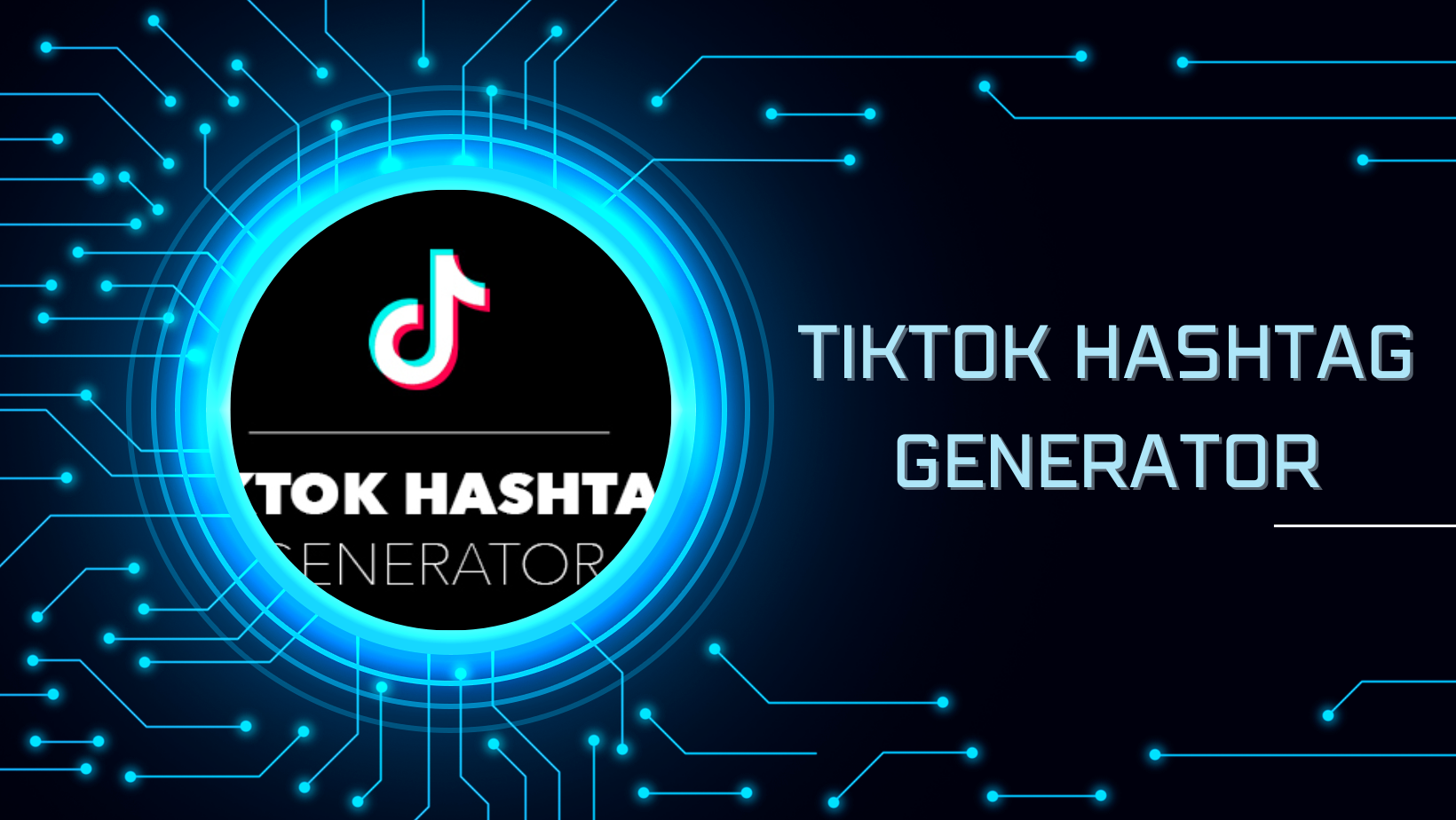 tiktok hashtag generator